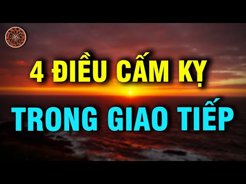 khi noi chuyen tranh 4 dieu cam ky nay cuoc song se thay doi rat nhieu - Xây Lăng Mộ đá, Xây Mộ đá