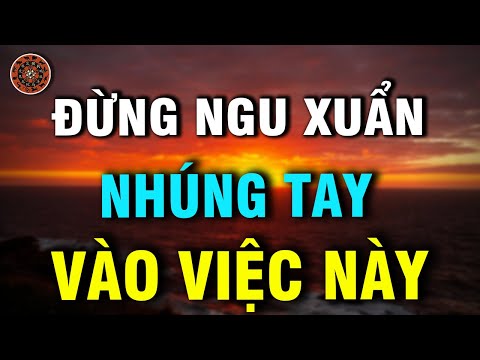 song khon ngoan o doi dung ngu xuan nhung tay vao viec nay - Xây Lăng Mộ đá, Xây Mộ đá