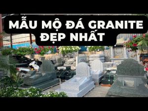 cac mau mo da granite dep nhat do ben cao nhat hien nay - Xây Lăng Mộ đá, Xây Mộ đá