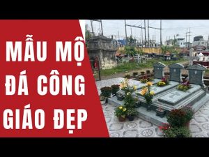 mau mo da cong giao dep - Xây Lăng Mộ đá, Xây Mộ đá